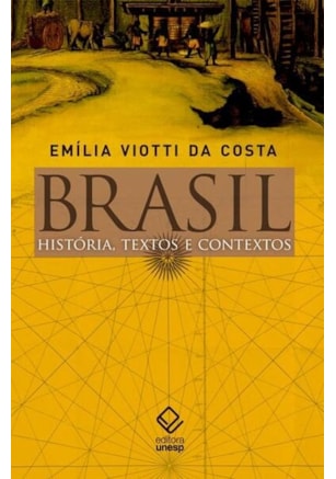 Brasil: história, textos e contextos