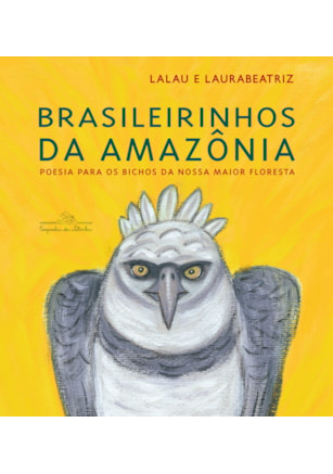 Brasileirinhos da Amazônia (Nova edição)