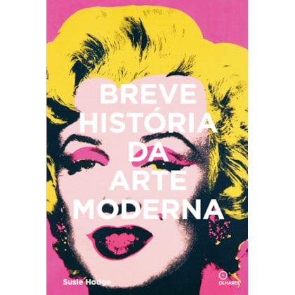 BREVE HISTÓRIA DA ARTE MODERNA
