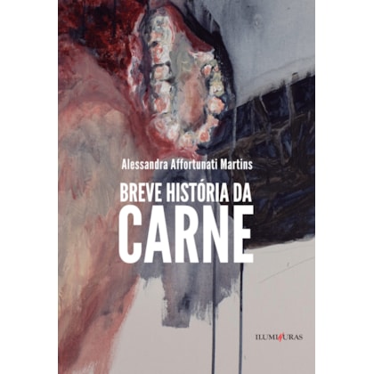 BREVE HISTÓRIA DA CARNE