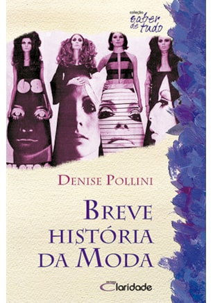 BREVE HISTÓRIA DA MODA