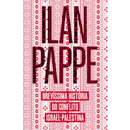 Brevíssima história do conflito Israel-Palestina