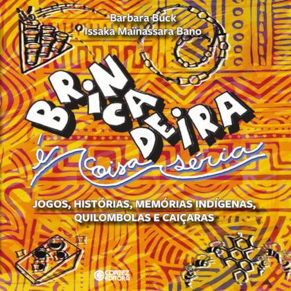 Brincadeira é coisa séria