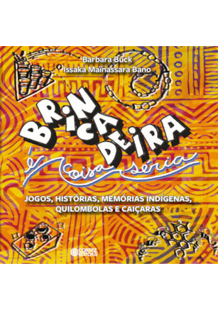 Brincadeira é coisa séria