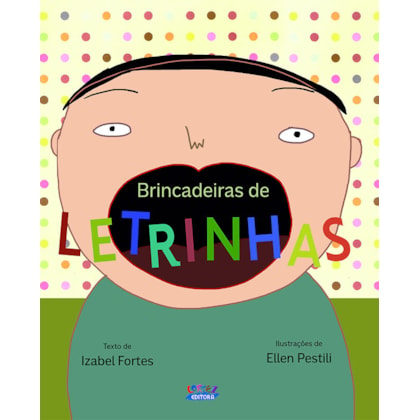 BRINCADEIRAS DE LETRINHAS