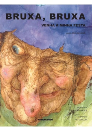 BRUXA, BRUXA VENHA À MINHA FESTA