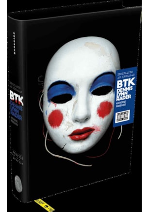 BTK: DECIFRANDO AS MÁSCARAS