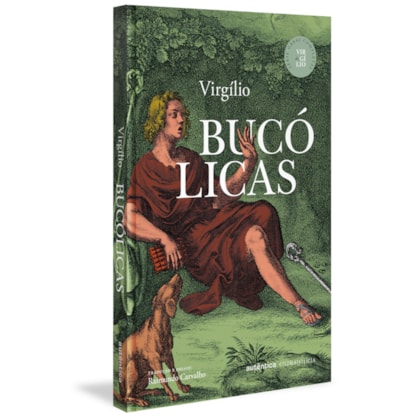 Bucólicas (Capa Dura) Série Obras Completas de Virgílio