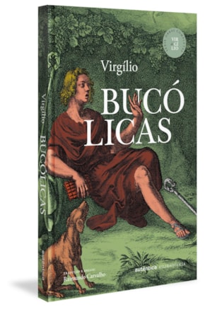 Bucólicas (Capa Dura) Série Obras Completas de Virgílio