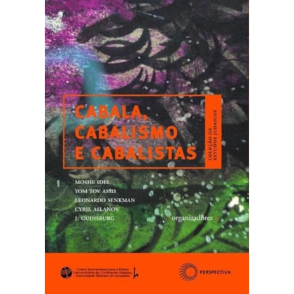 CABALA, CABALISMO E CABALISTAS