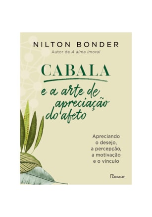 CABALA E A ARTE DE APRECIAÇÃO DO AFETO
