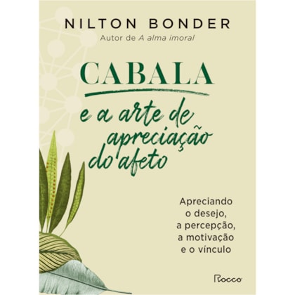 CABALA E A ARTE DE APRECIAÇÃO DO AFETO