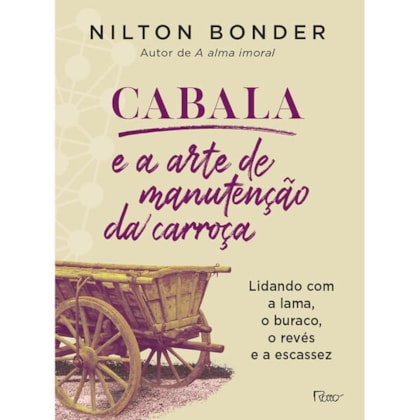 CABALA E A ARTE DE MANUTENÇÃO DA CARROÇA