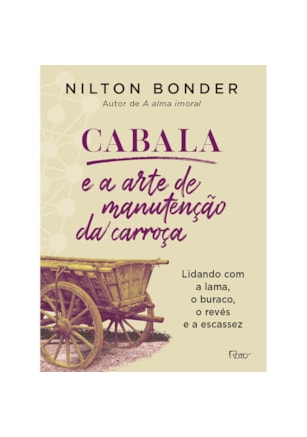 CABALA E A ARTE DE MANUTENÇÃO DA CARROÇA