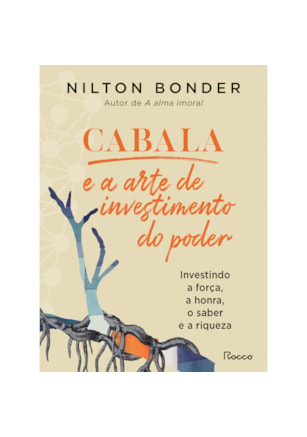 CABALA E A ARTE DO INVESTIMENTO DO PODER