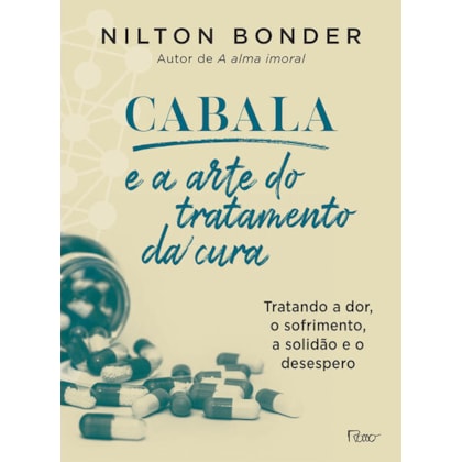 CABALA E A ARTE DO TRATAMENTO DA CURA