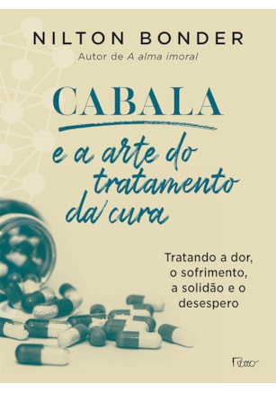 CABALA E A ARTE DO TRATAMENTO DA CURA