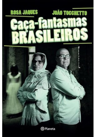 CAÇA-FANTASMAS BRASILEIRO