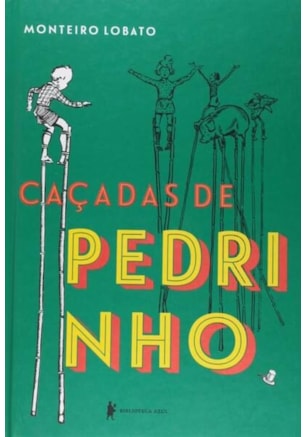 CAÇADAS DE PEDRINHO