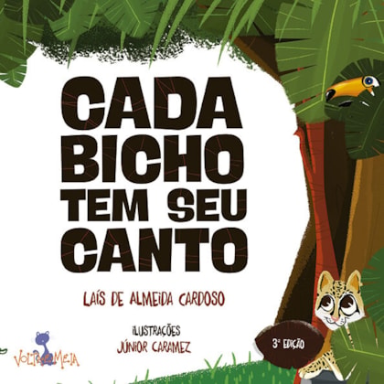 CADA BICHO TEM SEU CANTO