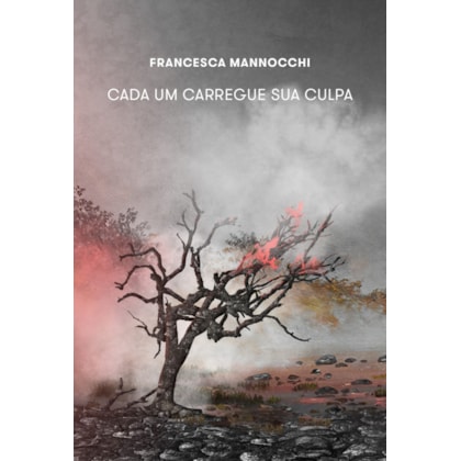 Cada um carregue a sua culpa