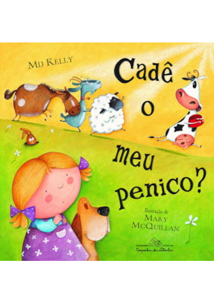 CADÊ O MEU PENICO?