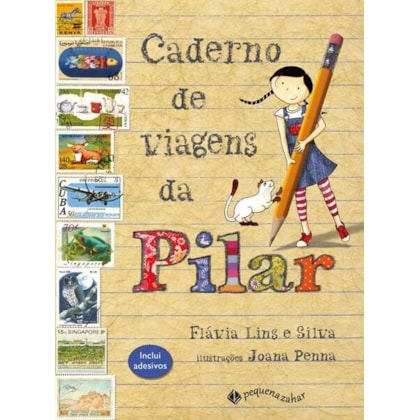 CADERNO DE VIAGENS DA PILAR