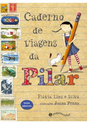 CADERNO DE VIAGENS DA PILAR