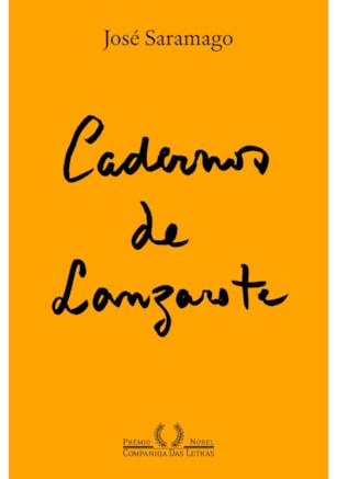 CADERNOS DE LANZAROTE I (NOVA EDIÇÃO)