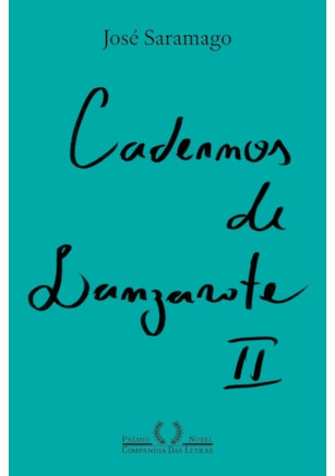 CADERNOS DE LANZAROTE II (NOVA EDIÇÃO)