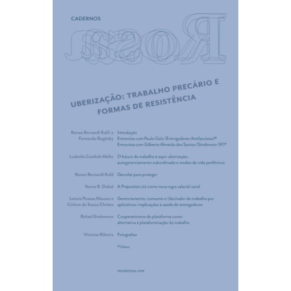 CADERNOS ROSA — UBERIZAÇÃO: TRABALHO PRECÁRIO E FORMAS DE RESISTÊNCIA