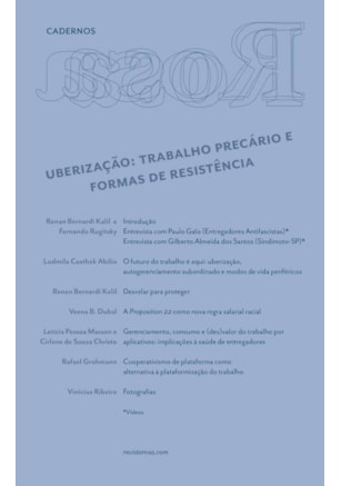 CADERNOS ROSA — UBERIZAÇÃO: TRABALHO PRECÁRIO E FORMAS DE RESISTÊNCIA