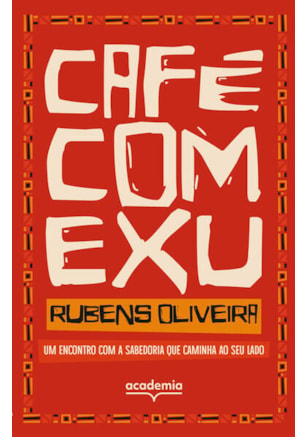 CAFÉ COM EXU