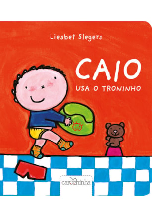 CAIO USA O TRONINHO