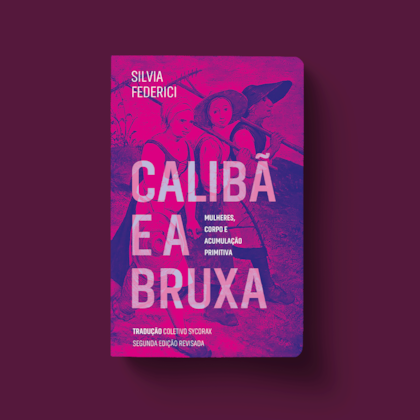 CALIBÃ E A BRUXA – 2ª EDIÇÃO