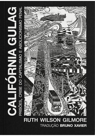 CALIFÓRNIA GULAG