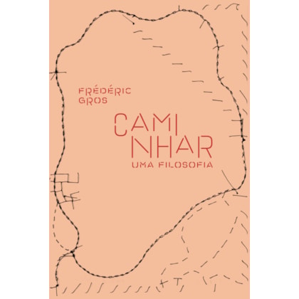 CAMINHAR, UMA FILOSOFIA