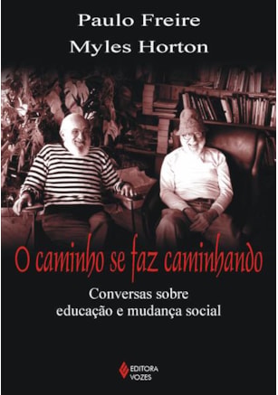 CAMINHO SE FAZ CAMINHANDO