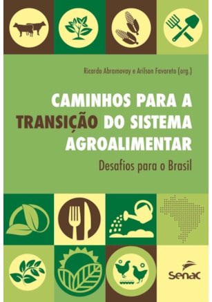 Caminhos para a transição do sistema agroalimentar