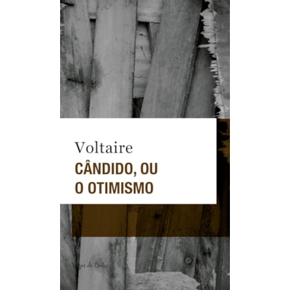 CÂNDIDO, OU O OTIMISMO - ED. BOLSO