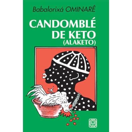 CANDOMBLE DE KETO (ALAKETO)
