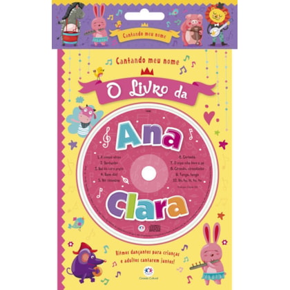 CANTANDO MEU NOME - O LIVRO DA ANA CLARA