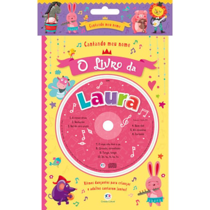 CANTANDO MEU NOME - O LIVRO DA LAURA