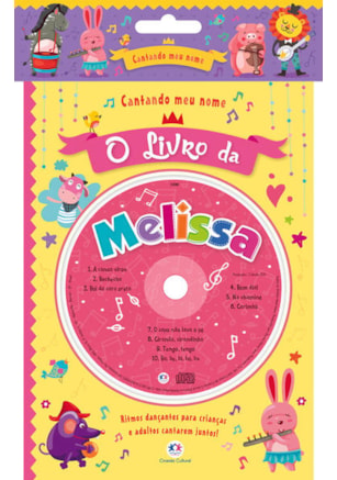 CANTANDO MEU NOME - O LIVRO DA MELISSA