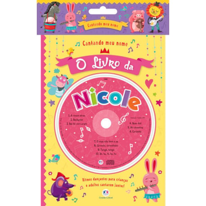 CANTANDO MEU NOME - O LIVRO DA NICOLE