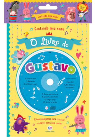 CANTANDO MEU NOME - O LIVRO DO GUSTAVO