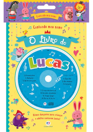 CANTANDO MEU NOME - O LIVRO DO LUCAS