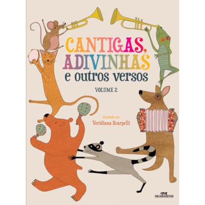 CANTIGAS, ADIVINHAS E OUTROS VERSOS, VOLUME 2