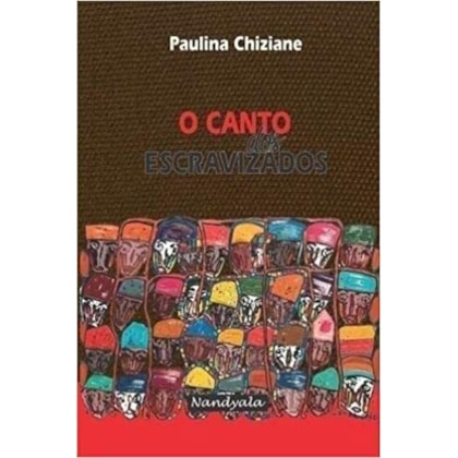 Canto dos escravizados, O