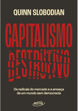 CAPITALISMO DESTRUTIVO